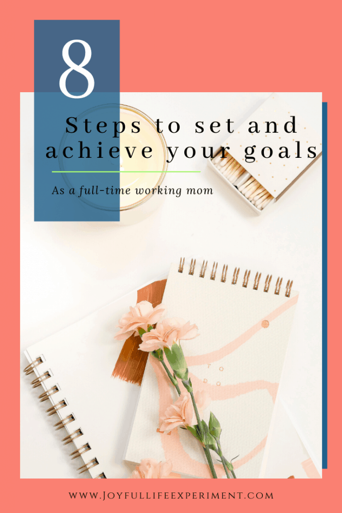 set and achieve goals